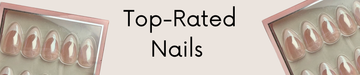 Top Rated Nails